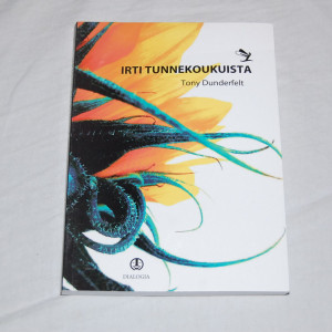 Tony Dunderfelt Irti tunnekoukuista